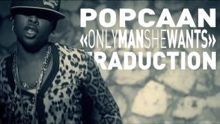 Popcaan - Only Man She Want