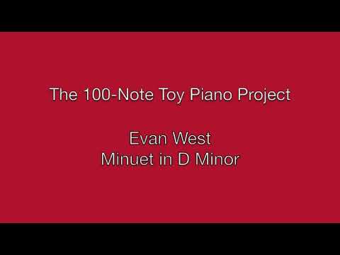Evan West: Minuet in D Minor