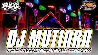 Download lagu DJ MUTIARA VIRALL TERBARU || ADAKAH KENYAMANAN DI HATIMU || by r2 project official remix mp3