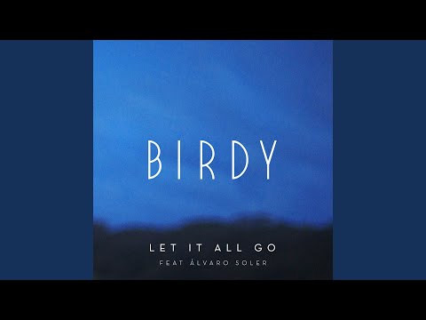 Let It All Go (feat. Álvaro Soler)