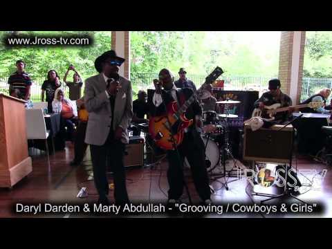 James Ross @ Daryl Darden & Marty Abdullah - "Groovin / Cowboys & Girls - www.Jross-tv.com