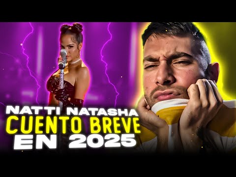 REACCIONANDO a Natti Natasha - Cuento Breve | en 2025.. ❤️