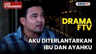 Download lagu 🔴 AKU DITELANTARKAN IBU DAN AYAHKU | LIVE DRAMA FTV | 1 DESEMBER 2025 mp3