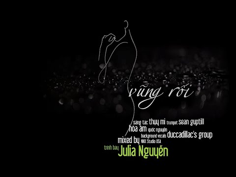 Thể hiện bởi Julia Nguyễn