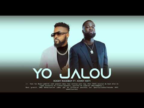 Yo Jalou _Roody Rooboy Ft. Kenny Haiti [afrobeats]