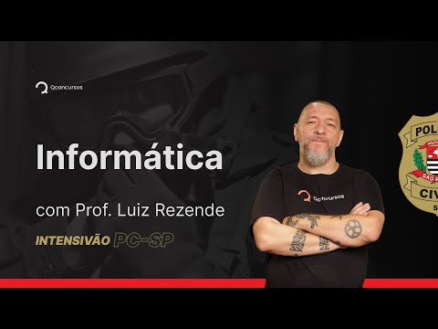 Concurso PC SP: Aula de Informática | Intensivão PCSP