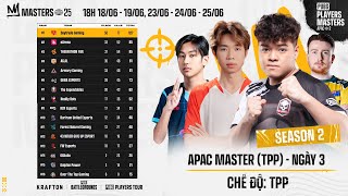 Download lagu 🏆 APAC MASTER #2 (TPP) - NGÀY 3:  🇻🇳 TE,  🇻🇳 AG. AL, 🇻🇳 NGUE, 🇻🇳 OTTG, 🇻🇳 66, 🇹🇭 FOR, 🇮🇩 QIWA,... mp3