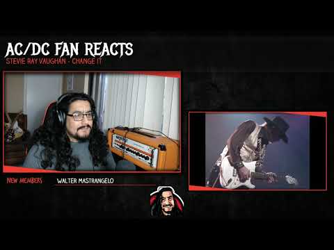 AC/DC Fan Reacts To STEVIE RAY VAUGHAN - CHANGE IT