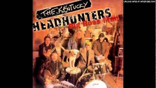 The Kentucky Headhunters-So Sad To See Good Love Go Bad