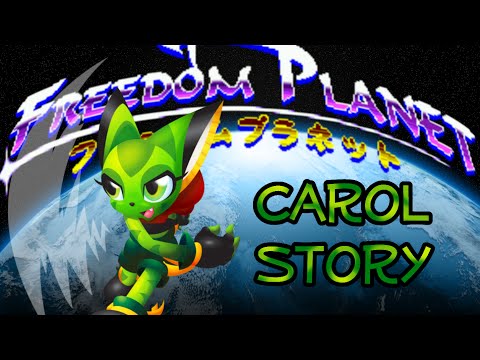 Revenge Of The Wildcat - LP FREEDOM PLANET Episode 30 Carol's Story