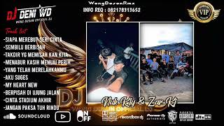 Download lagu DJ WONG DOSON REMIX l SIAPA DI HATIMH X MY HEART SPESIAL REQUEST NUK KJY DAN ZUR KJ mp3