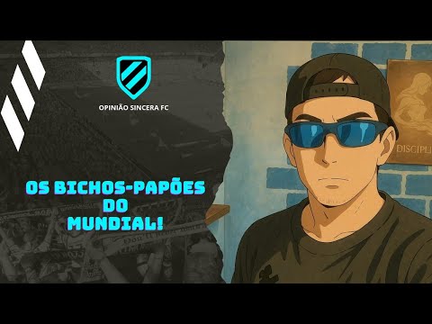 🤔OS BICHOS-PAPÕES DO MUNDIAL!