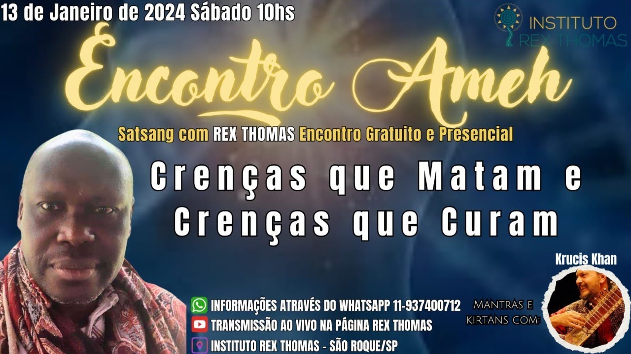 Encontro AMEH - Satsang com Rex Thomas