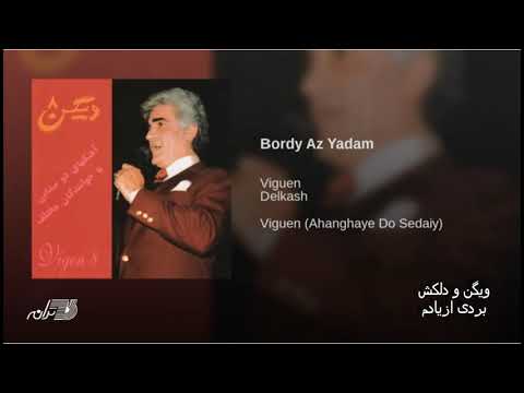 Viguen &amp; Delkaash- Bordi Az Yadam ویگن ودلکش ـ بردی از یادم