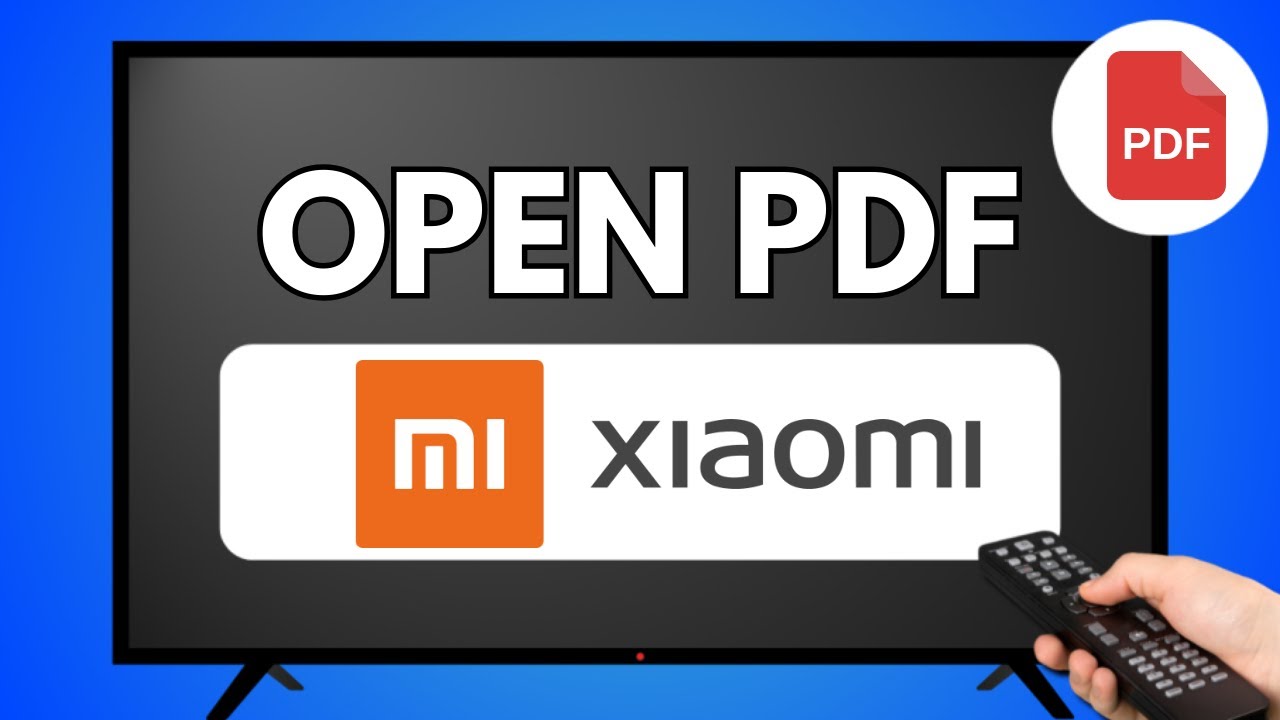 How to Open PDF in MI TV (Fast & Easy)