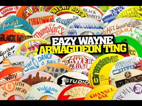 Eazy Wayne - Armagideon Ting