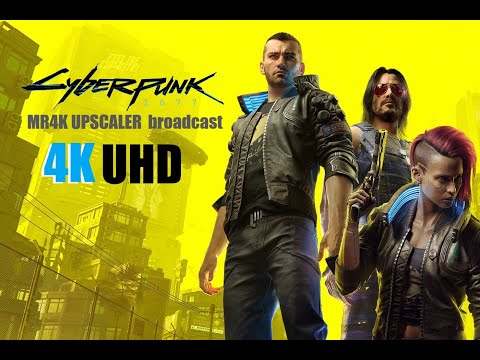 CYBERPUNK 2077  4K 2160p UHD  Live:Stream  PART 1     [[4KUHD]]