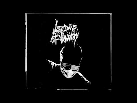 Last Days Of Humanity – The Complicated Reflex and Depraved Scent of the Retrograde... (Full Album)