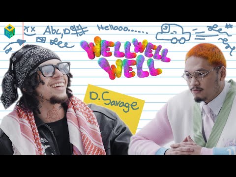 Well Well Well... | D Savage