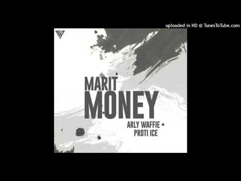 Marit Money [2024 - Stingray Records] - Arly Waffie ft. Proti Ice [Prod. by Vyto]
