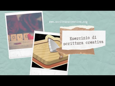 Esercizio di scrittura creativa: scrivere un racconto partendo da 10 elementi
