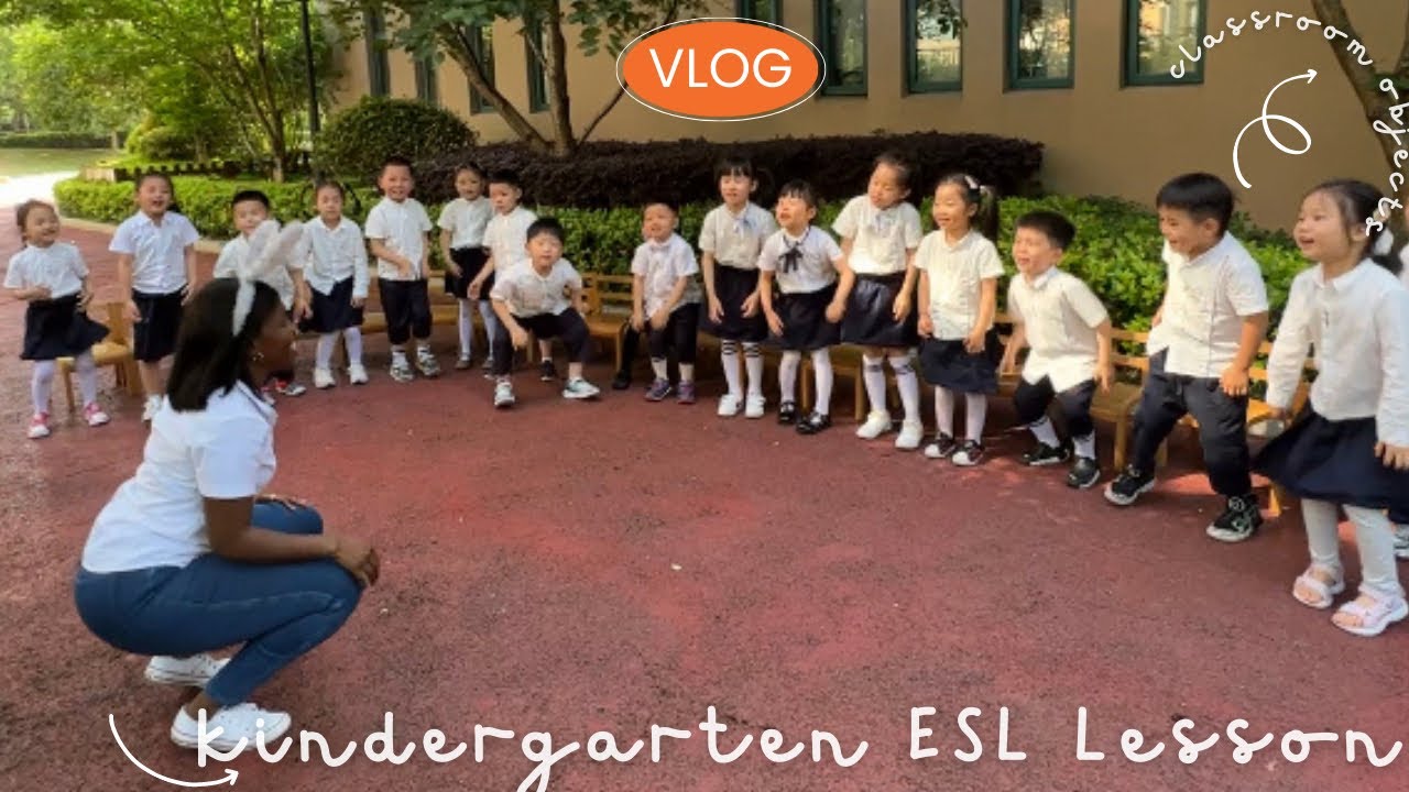 ESL Kindergarten Lesson: Classroom Objects II ESL Teacher In China
