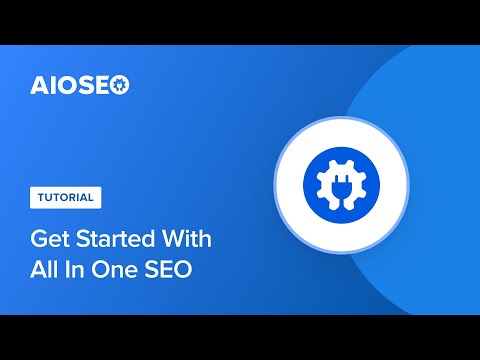Get Started With All In One SEO!