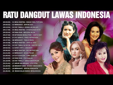 Ratu Dangdut Lawas Indonesia 💐Dangdut Lawas Original💐Mega Mustika, Mirnawati, Evie Tamala, Rana Rani
