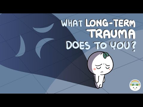 What Long Term Trauma Does To You