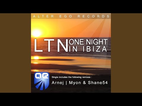 One Night In Ibiza (Original Mix)