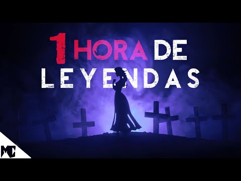 1 Hora De Leyendas del Mundo │ MundoCreepy