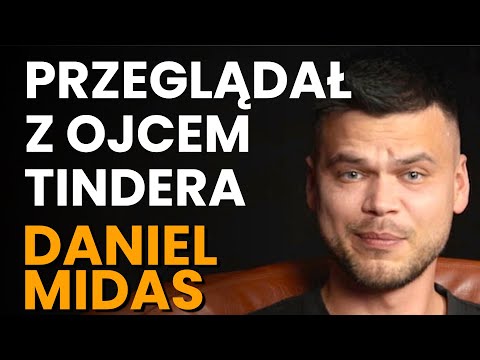 Daniel Midas o biznesach, freak fightach, szkolnych przypałach i ulubionych kobietach@tendanielmidas
