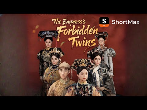 The Empress's Forbidden Twins | Watch the full episode on the ShortMax app