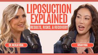 Liposuction Explained: Results, Risks, & Recovery with Dr. Natalia Vidal | GlowLab Podcast