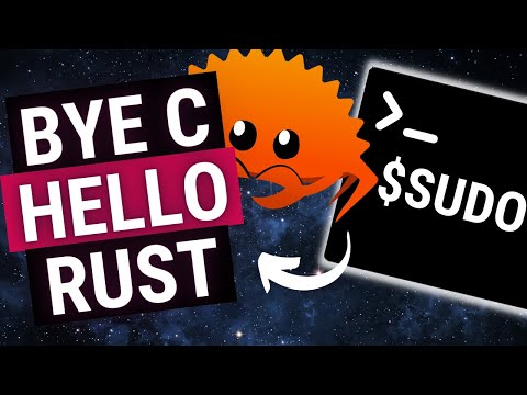Rust is Slowly Merging into Linux (Sudo & Drivers)