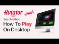 How To Play Aviator Predictor App On PC 2025 New Method