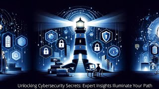 Navigating Cybersecurity's Evolving Landscape: Insights from an Industry Expert