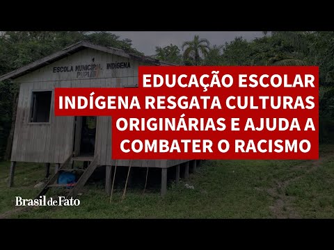 Educação escolar indígena resgata culturas originárias e ajuda a combater o racismo