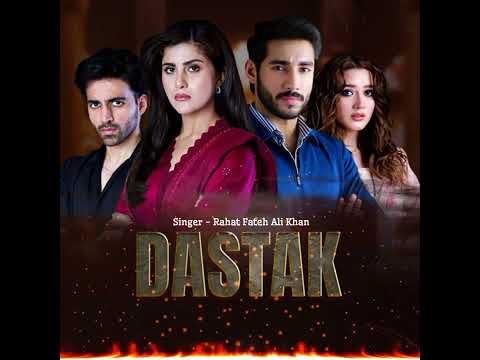 Dastak OST - Rahat Fateh Ali Khan | Aaja Tujhe Yeh Bata Doon ‎Ke Pyaar Ho Gaya‎ | ARY Digital 2025