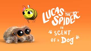 Lucas the Spider - Scent of a Dog - Short