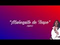 "Muñequito de Trapo" (Lyrics)