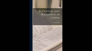Buddhism and Buddhists in China
