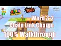 Super Mario 3D World Bowser S Fury Switch Word 3 2 Chain Link Charge 100 Walkthrough