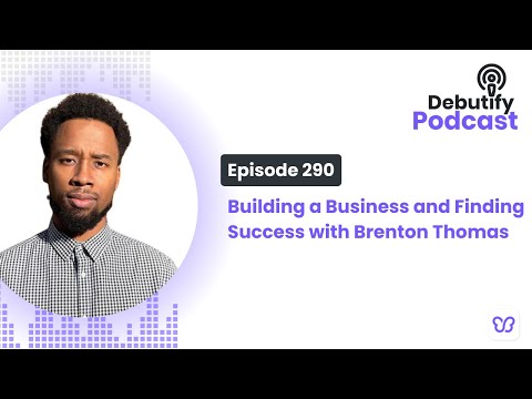 Building a Business and Finding Success with Brenton Thomas