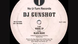 DJ Gunshot - Black magic