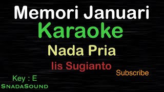 Download lagu MEMORI JANUARI-Lagu Nostalgia-Iis Sugianto|KARAOKE NADA PRIA​⁠ -Male-Cowok-Laki-laki@ucokku mp3
