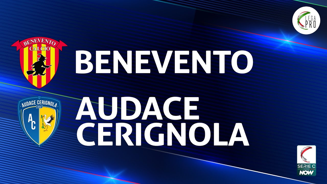 Benevento vs Audace Cerignola highlights