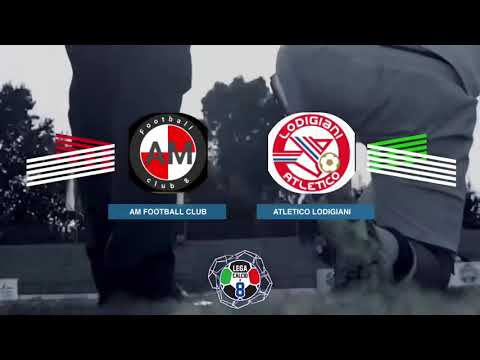 LEGACALCIO8 STAGIONE 21/22 SERIE A2: AM FOOTBALL CLUB - ATLETICO LODIGIANI