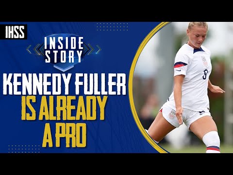 Kennedy Fuller is Already a Pro Soccer Player at 17 Years Old
