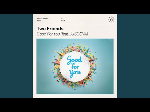 Good For You (feat. JUSCOVA) (Extended Mix)
